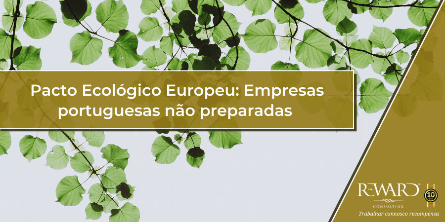 Pacto Ecológico Europeu: Empresas portuguesas não preparadas