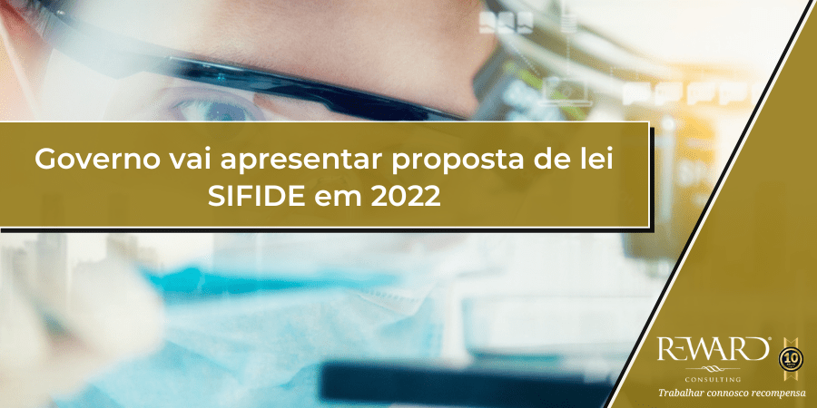 Governo vai apresentar proposta de lei SIFIDE em 2022